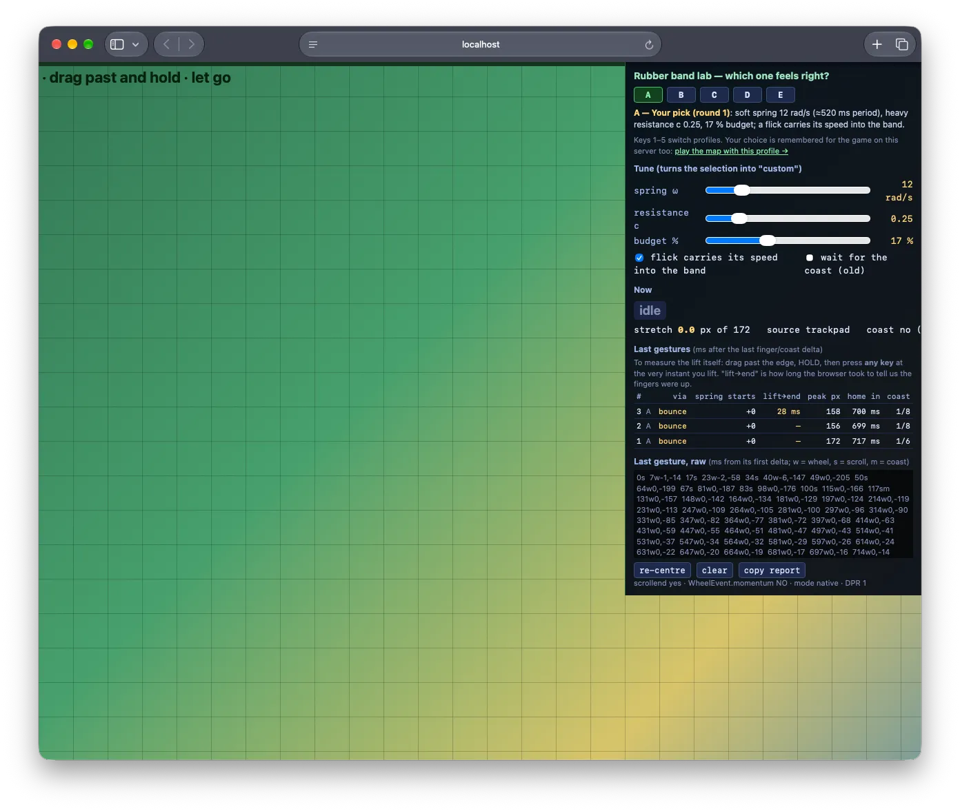 The rubber band lab: a scrollable green grid on the left and a dark panel on the right with profile buttons A to E, sliders for spring, resistance and budget, a live state readout, and a table of recent gestures with columns for when the spring started, lift to end latency, peak stretch and time to home.